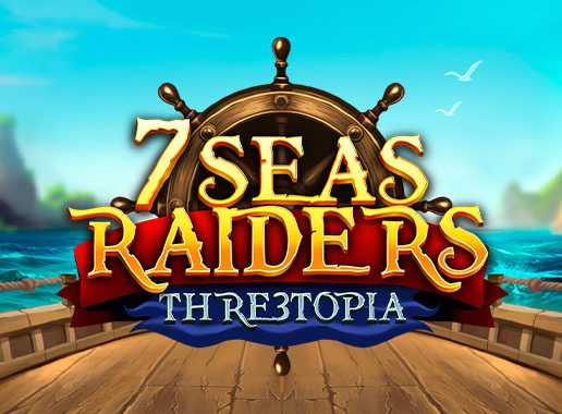 7 Seas Raiders - Video Slot (Yggdrasil)