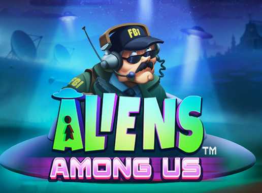 Aliens Among Us - Video Slot (Hacksaw Gaming)
