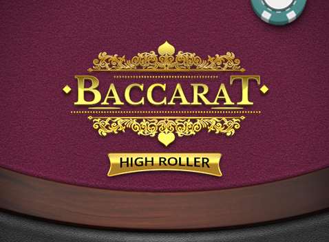 Baccarat High Roller - Tafelspellen (Exclusive)