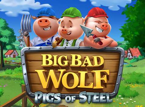 Big Bad Wolf: Pigs of Steel - Video Slot (Quickspin)