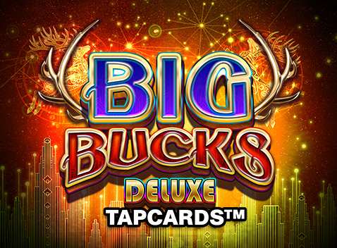 Big Bucks Deluxe Tapcards - Video Slot (Big Time)