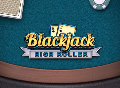 Blackjack High Roller - Tafelspellen (Exclusive)