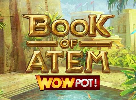 Book of Atem WowPot - Video Slot (MicroGaming)