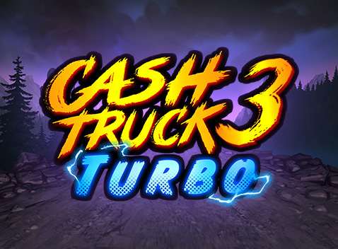 Cash Truck 3 Turbo - Video Slot (Quickspin)