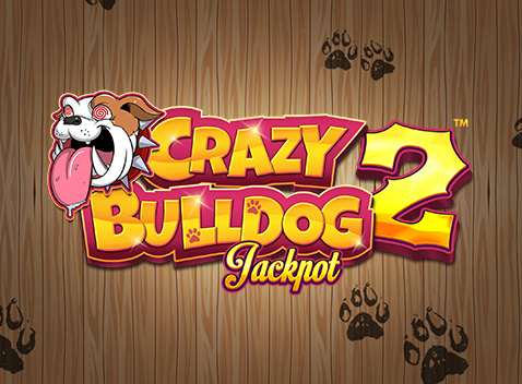 Crazy Bulldog 2 - Video Slot (Stakelogic)