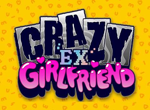 Crazy Ex-Girlfriend - Video Slot (Nolimit City)