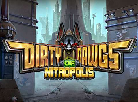 Dirty Dawgs of Nitropolis - Video Slot (ELK Studios)