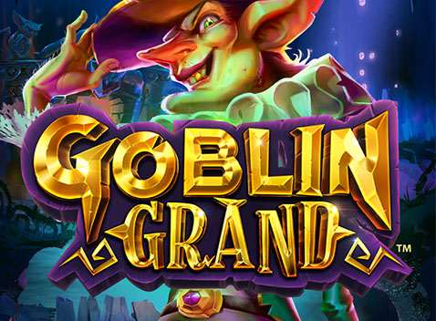 Goblin Grand - Video Slot (Relax Gaming)