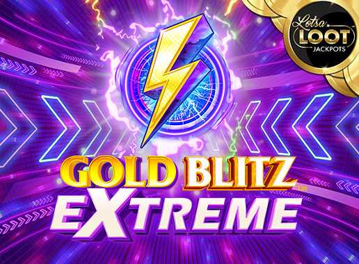 Gold Blitz Extreme Lotsaloot - Video Slot (Games Global)