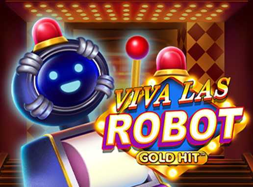 Gold Hit: Viva las Robot - Video Slot (Playtech)