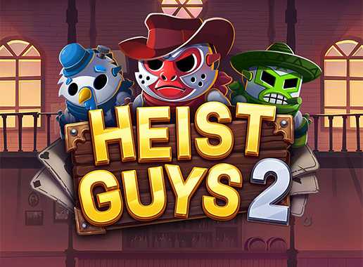 Heist Guys 2 - Video Slot (ELK Studios)