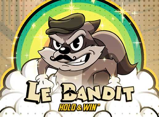 Le Bandit Hold and Win - Video Slot (Hacksaw Gaming)