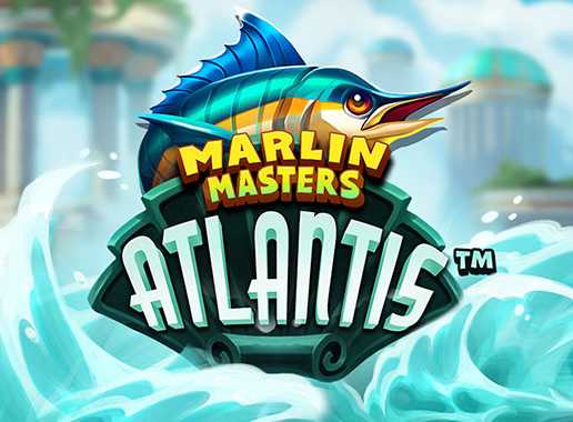 Marlin Masters: Atlantis - Video Slot (Relax Gaming)