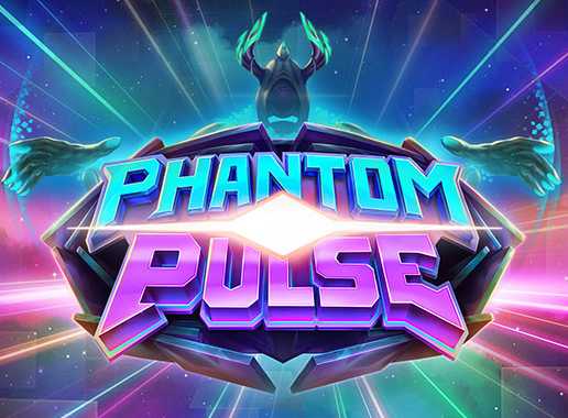 Phantom Pulse  - Video Slot (Relax Gaming)