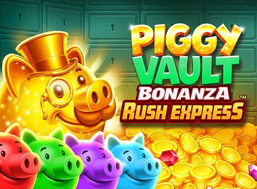 Piggy Vault Bonanza Rush Express - Video Slot (Games Global)
