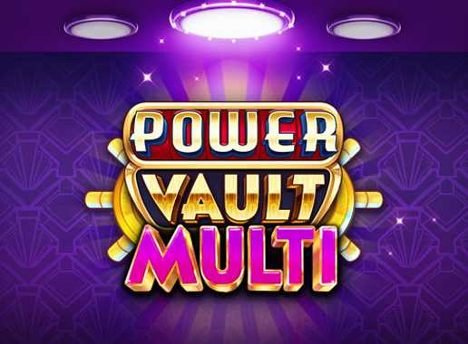 Power Vault Multi - Video Slot (Push Gaming)