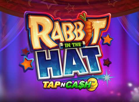 Rabbit in the Hat - Tap N Cash - Video Slot (Games Global)