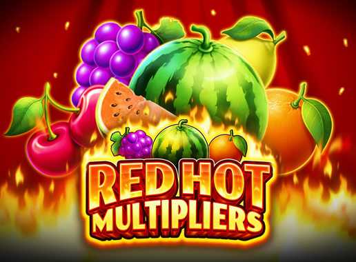 Red Hot Multipliers - Video Slot (Push Gaming)