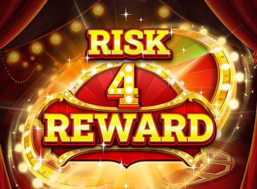 Risk 4 Reward - Video Slot (Greentube)