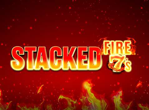 Stacked Fire 7s - Video Slot (Games Global)