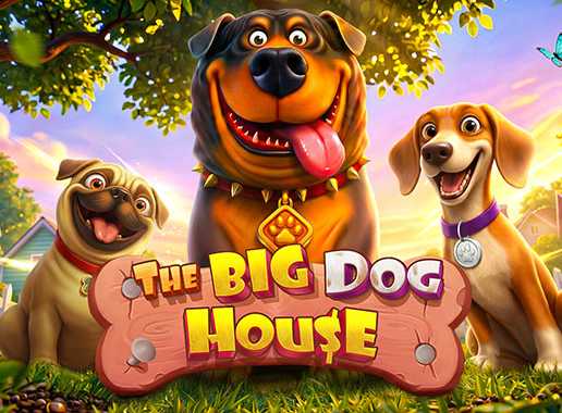 The Big Dog House - Video Slot (Pragmatic Play)