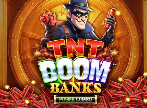 TNT Boom Banks Power Combo - Video Slot (Games Global)