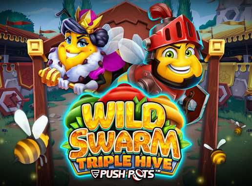 Wild Swarm Triple Hive - Video Slot (Push Gaming)